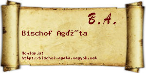Bischof Agáta névjegykártya